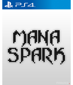Mana Spark PS4