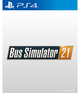 Bus Simulator 21 (PS4) - PlayStation Mania