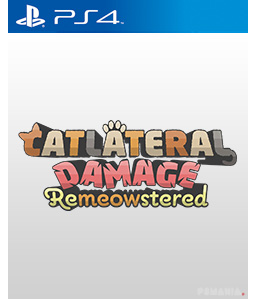 Catlateral Damage: Remeowstered PS4