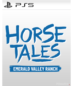 Horse Tales - Emerald Valley Ranch PS5