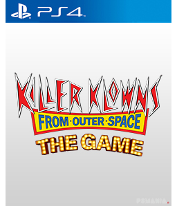Killer Klowns from Outer Space: The Game PS4