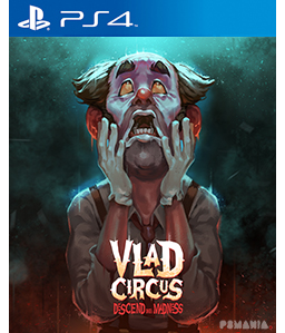 Vlad Circus: Descend into Madness PS4
