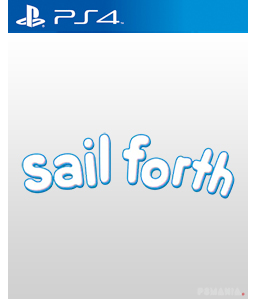 Sail Forth PS4