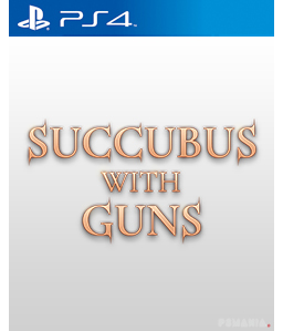 Succubus With Guns PS4