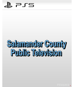 Salamander County Public Television PS5
