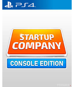 Startup Company Console Edition PS4
