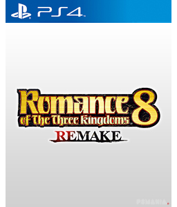 Romance of the Three Kingdoms 8 Remake PS4