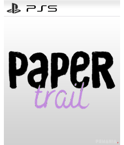 Paper Trail PS5