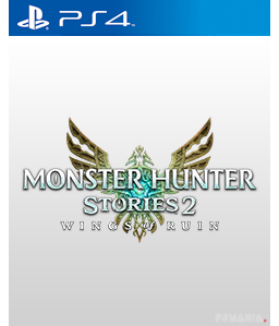 Monster Hunter Stories 2: Wings of Ruin PS4