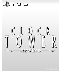 Clock Tower: Rewind PS5