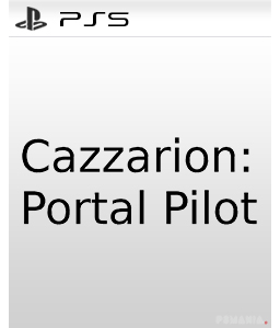 Cazzarion: Portal Pilot PS5