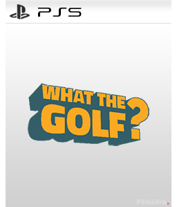 What the Golf? PS5