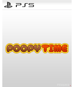 Poopy Time PS5