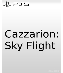 Cazzarion: Sky Flight PS5