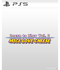 Learn to Play Vol. 3 - Mice Love Cheese PS5