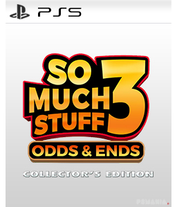 So Much Stuff 3: Odds & Ends Collector\'s Edition PS5