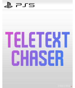 Teletext Chaser PS5