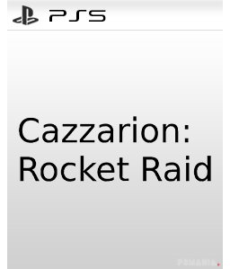 Cazzarion: Rocket Raid PS5