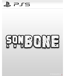 Son and Bone PS5