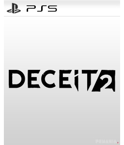 Deceit 2 PS5