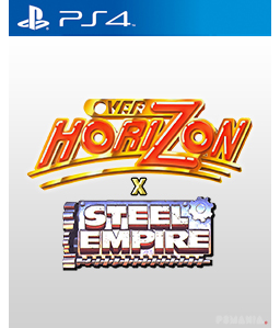 Over Horizon x Steel Empire PS4