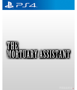 The Mortuary Assistant PS4