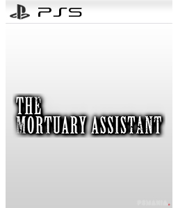 The Mortuary Assistant PS5