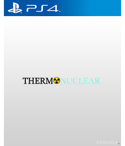 Thermonuclear PS4