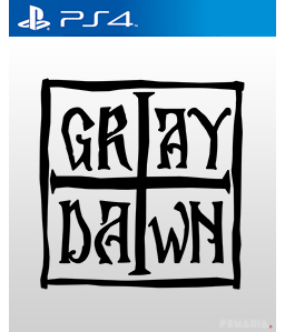 Gray Dawn PS4