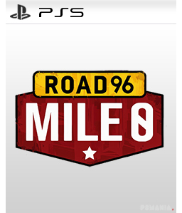 Road 96: Mile 0 PS5