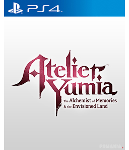 Atelier Yumia: The Alchemist of Memories & the Envisioned Land PS4