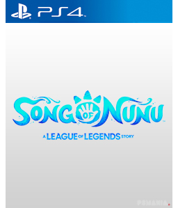 Song of Nunu: A League of Legends Story PS4