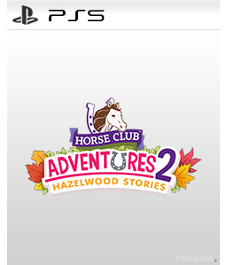 Horse Club Adventures 2: Hazelwood Stories PS5