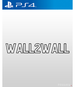 Wall2Wall PS4