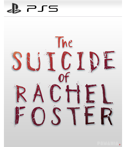 The Suicide of Rachel Foster PS5