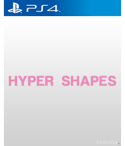 Hyper Shapes PS4