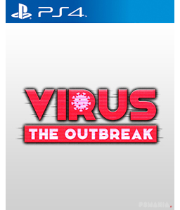 Virus: The Outbreak PS4