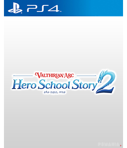 Valthirian Arc: Hero School Story 2 PS4