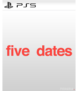 Five Dates PS5