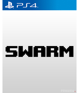 Swarm PS4