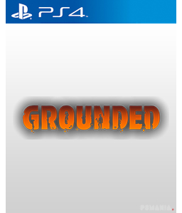 Grounded PS4