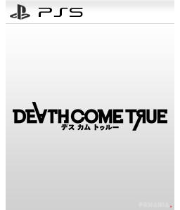 Death Come True PS5