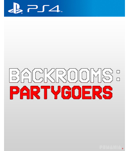 Backrooms: Partygoers PS4