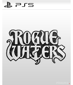 Rogue Waters PS5