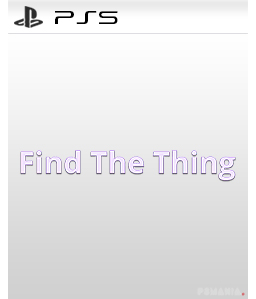 Find The Thing PS5