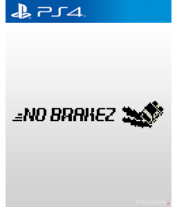 No Brakez PS4