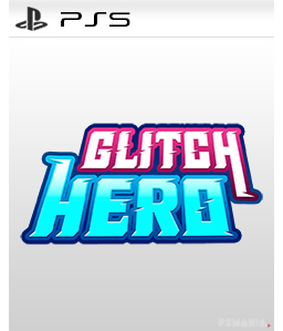 Glitch Hero PS5