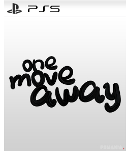 One Move Away PS5