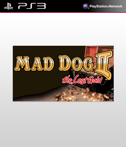 Mad Dog II: The Lost Gold PS3