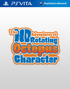 The HD Adventures of Rotating Octopus Character Vita